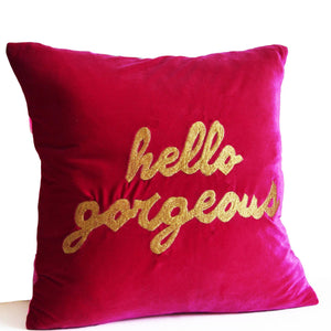 Hello Gorgeous Hot Pink Embroidered Velvet Pillow Cover -Gold Raspberry Customizable Lettered Pillow Cover