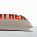 Call Your Mother Pillow Cover