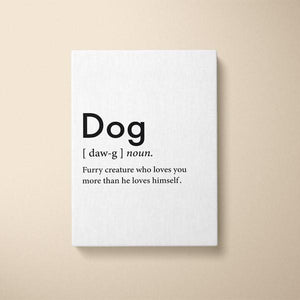 Canvas Quote - Dog Definition