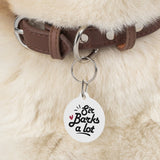 Barks A Lot Pet Tag