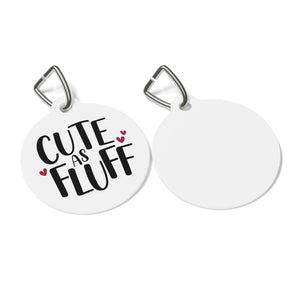 Cute As Fluff Pet Tag