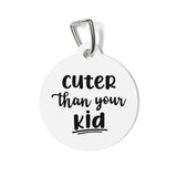 Cuter Than Your Kid Pet Tag