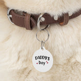 Daddys Boy Pet Tag