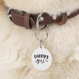 Daddys Girl Pet Tag