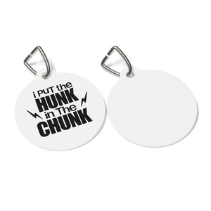 Hunk In The Chunk Pet Tag