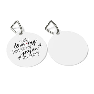 Only Love Bed And Papa Pet Tag