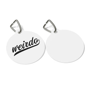 Weirdo Pet Tag